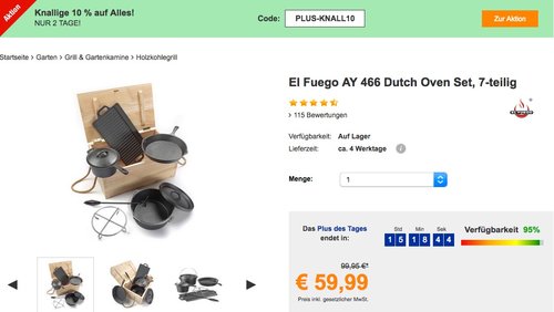 Plus.de bis 10% Rabatt auf fast alles: z.B. El Fuego AY 466 Dutch Oven Set, 7-teilig - jetzt 10% billiger Plus.de bis 10% Rabatt auf fast alles: z.B. El Fuego AY 466 Dutch Oven Set, 7-teilig - jetzt 10% billiger