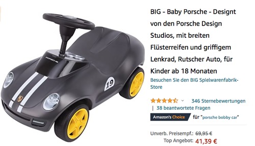 BIG Baby Porsche - Rutscher Auto, für Kinder ab 18 Monaten BIG Baby Porsche - Rutscher Auto, für Kinder ab 18 Monaten