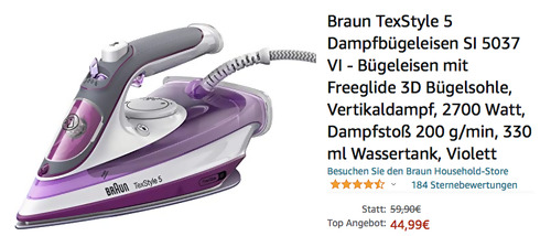 Braun TexStyle 5 Dampfbügeleisen SI 5037 VI, violett (2700 Watt, 200 g/min Dampfstoß) - jetzt 13% billiger Braun TexStyle 5 Dampfbügeleisen SI 5037 VI, violett (2700 Watt, 200 g/min Dampfstoß) - jetzt 13% billiger
