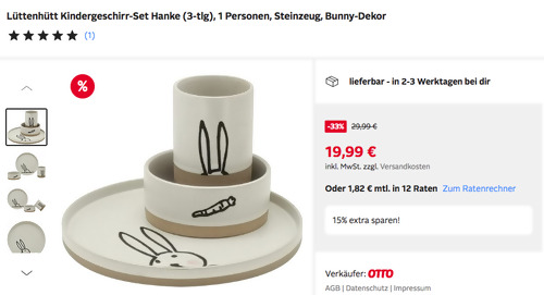Otto.de - 15% Rabatt auf Wohnen und Gartenmöbel: z.B. Lüttenhütt 3-tlg. Kindergeschirr-Set "Hanke" mit Bunny-Dekor, Steinzeug - jetzt 15% billiger Otto.de - 15% Rabatt auf Wohnen und Gartenmöbel: z.B. Lüttenhütt 3-tlg. Kindergeschirr-Set "Hanke" mit Bunny-Dekor, Steinzeug - jetzt 15% billiger